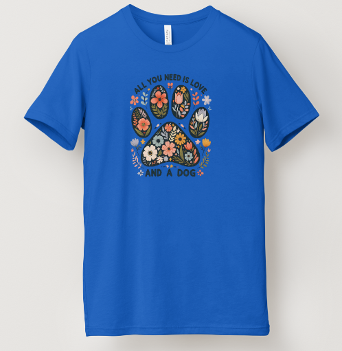 All You Need Is Love...and a Dog Tee