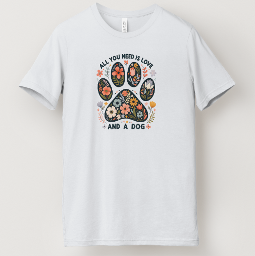 All You Need Is Love...and a Dog Tee