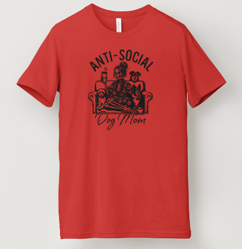 Anti-Social Dog Mom Tee