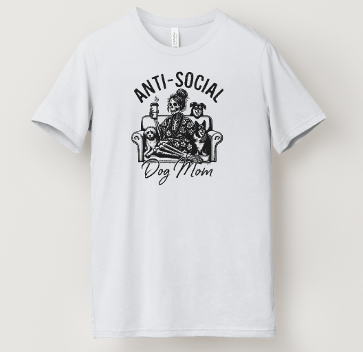 Anti-Social Dog Mom Tee