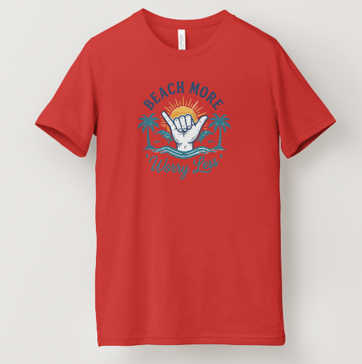 Beach More, Worry Less Tee