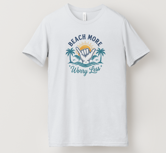 Beach More, Worry Less Tee