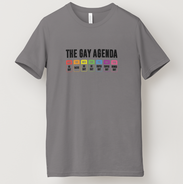 The Gay Agenda Tee