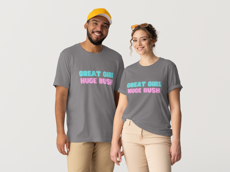 Great Girl Huge Bush Tee