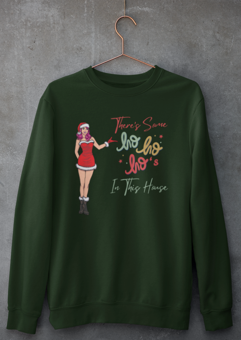 Ho Ho Ho's in This House