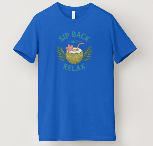 Sip Back and Relax Tee