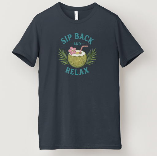 Sip Back and Relax Tee