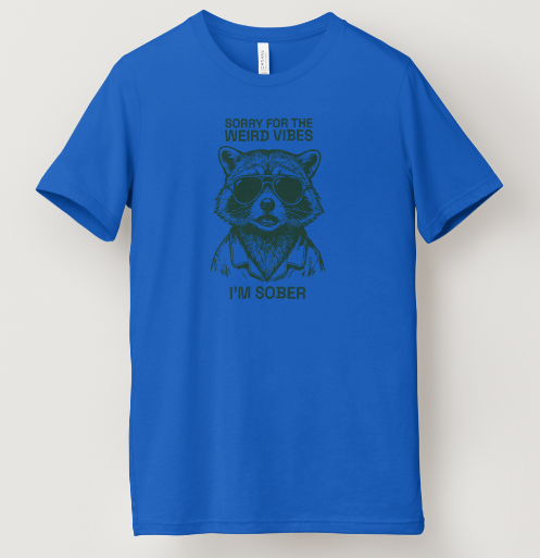 Sorry For The Weird Vibes Tee