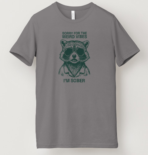 Sorry For The Weird Vibes Tee