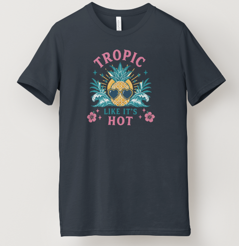 Tropic Like It's Hot Tee