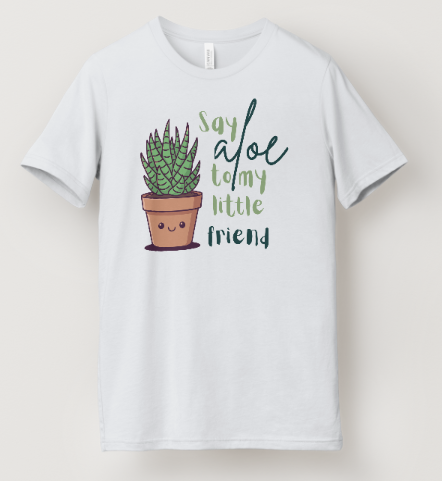 Say Aloe To My Little Friend