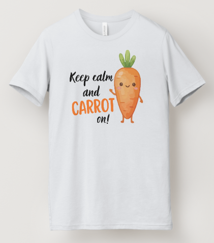 Keep Calm & Carrot On