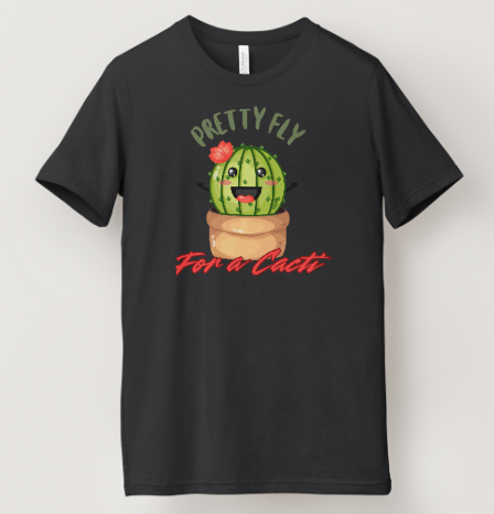 Pretty Fly For A Cacti