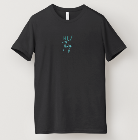 He/They Pronoun Tee