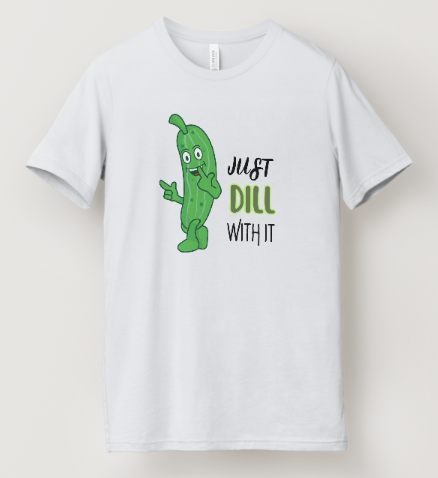 Just Dill With It