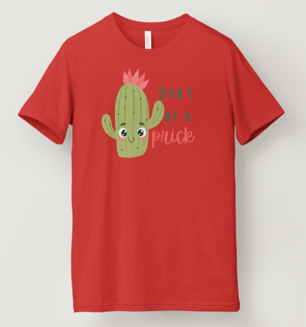 Don't Be A Prick