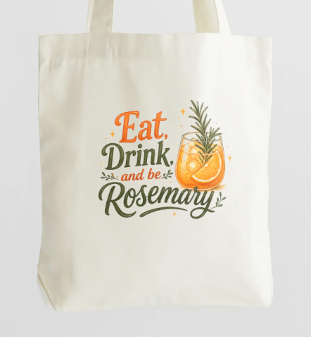 Eat, Drink & Be Rosemary