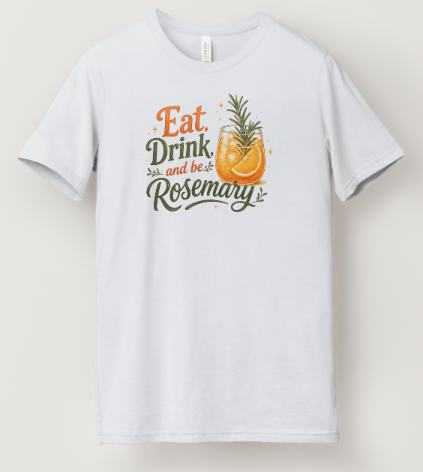 Eat, Drink & Be Rosemary