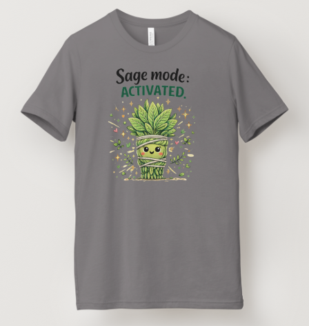 Sage Mode Activated
