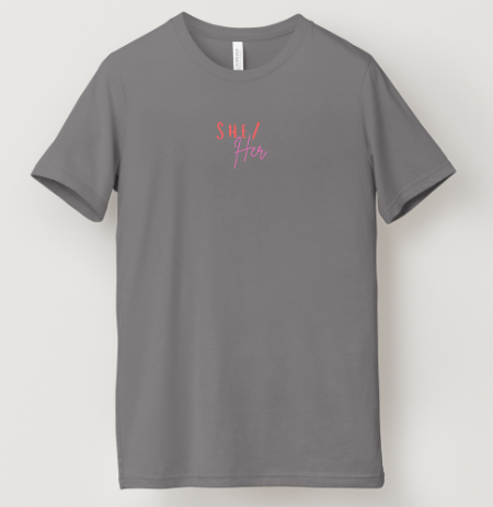 She/Her Pronoun Tee