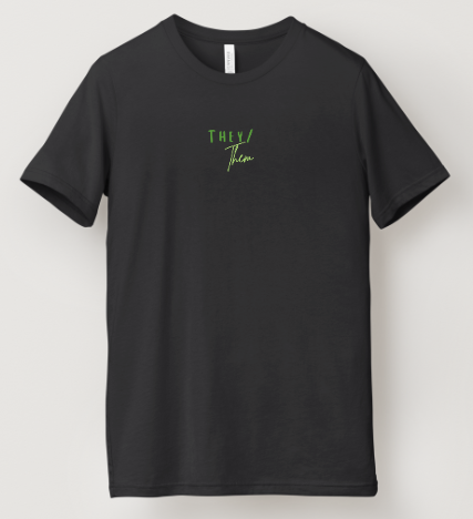 They/Them Pronoun Tee