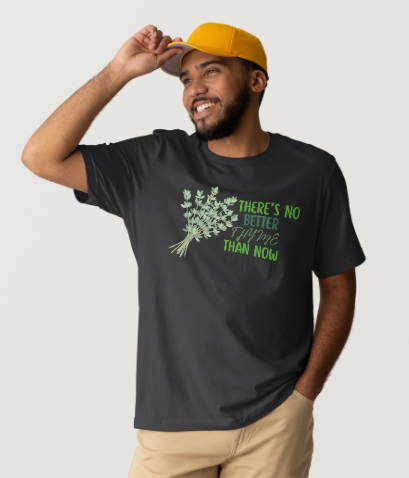 No Better Thyme Than Now