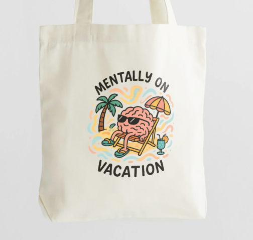 Mentally on Vacation