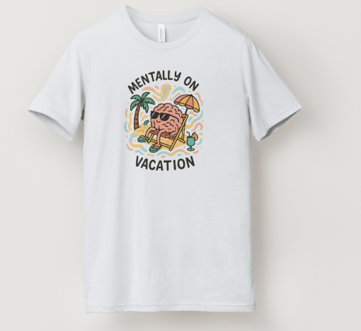 Mentally on Vacation